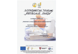 Noteckie Miody laureatem konkursu ,,Produkt z wielkopolskich gospodarstw"